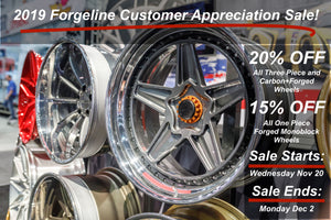 The 2019 Forgeline Customer Appreciation Sale!